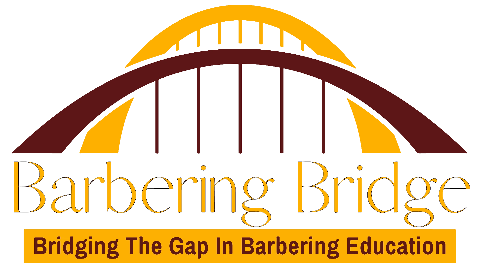 Barbering Bridge Barber School logo: a bridge arch above the words Barbering Bridge and the tagline Bridging The Gap In Barbering Education